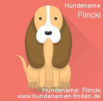 Hundename Flincki - Hundenamen finden